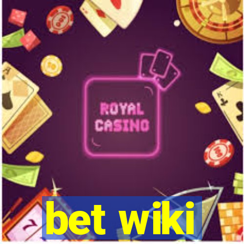 bet wiki