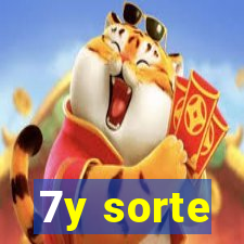 7y sorte