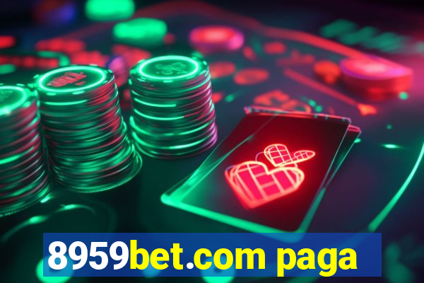 8959bet.com paga