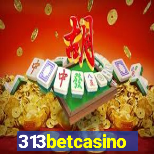 313betcasino