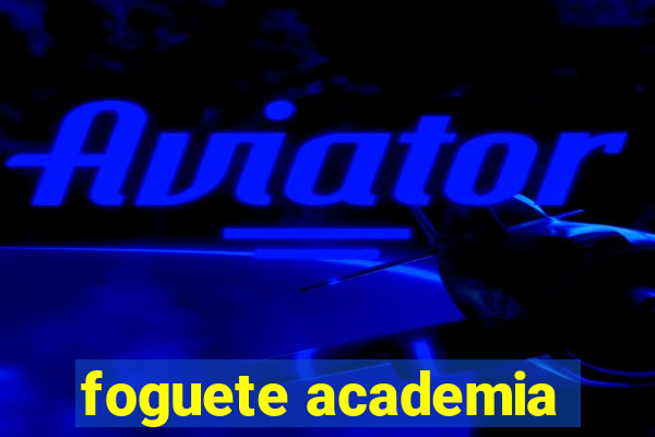 foguete academia