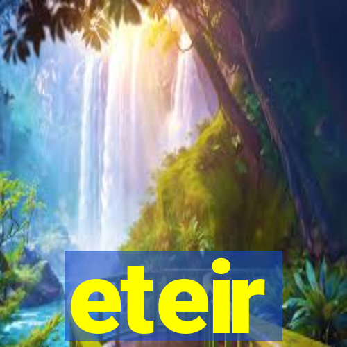 eteir