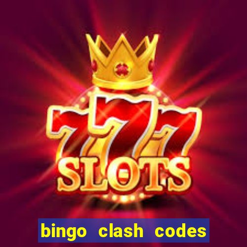 bingo clash codes for existing customers 2023