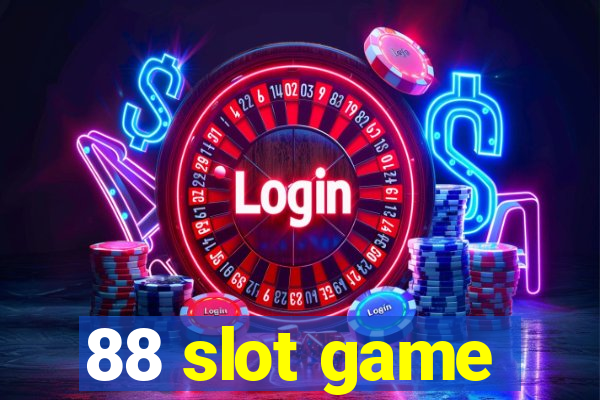 88 slot game