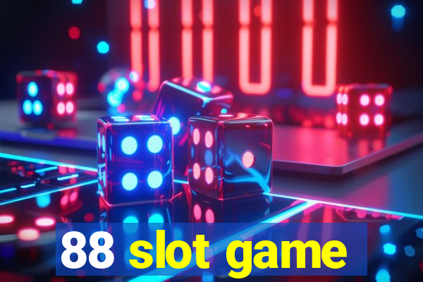 88 slot game