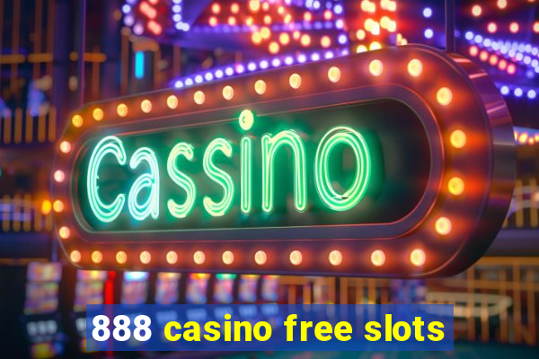 888 casino free slots