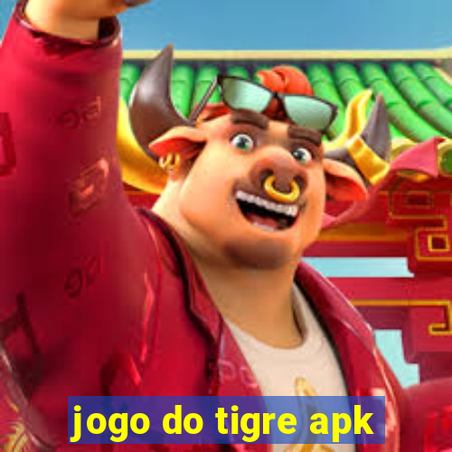 jogo do tigre apk