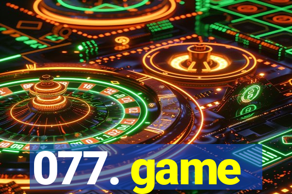 077. game