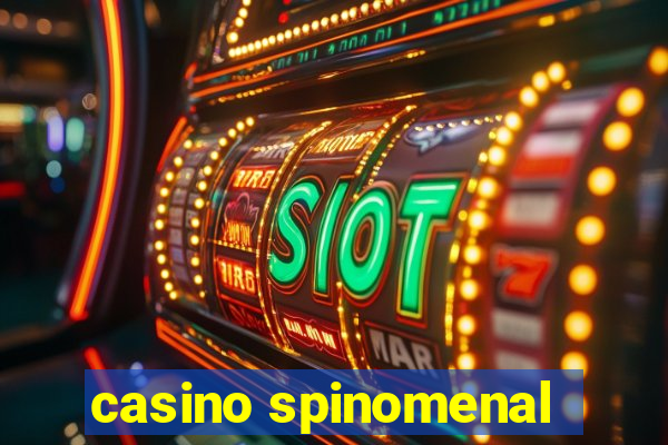 casino spinomenal