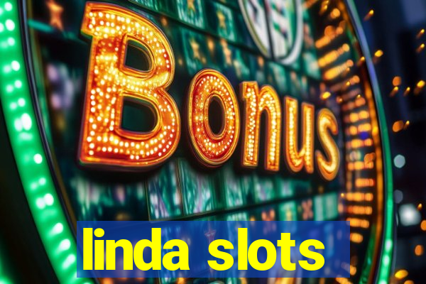 linda slots