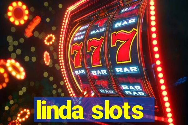 linda slots