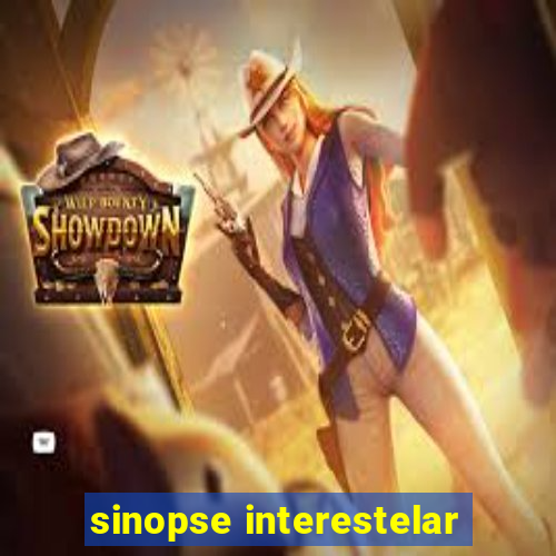 sinopse interestelar