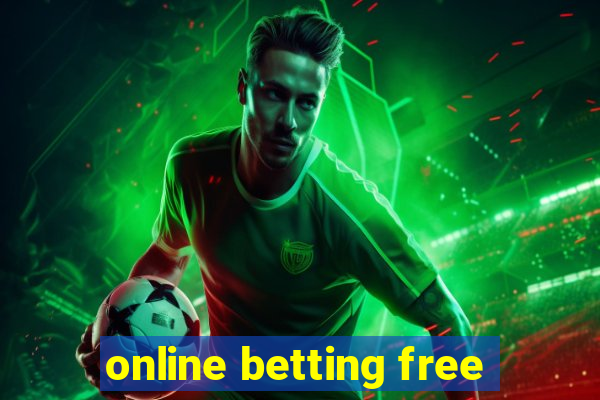 online betting free