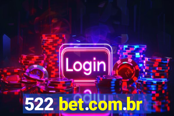 522 bet.com.br