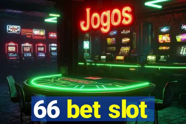 66 bet slot