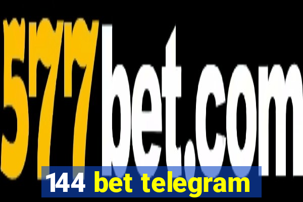 144 bet telegram