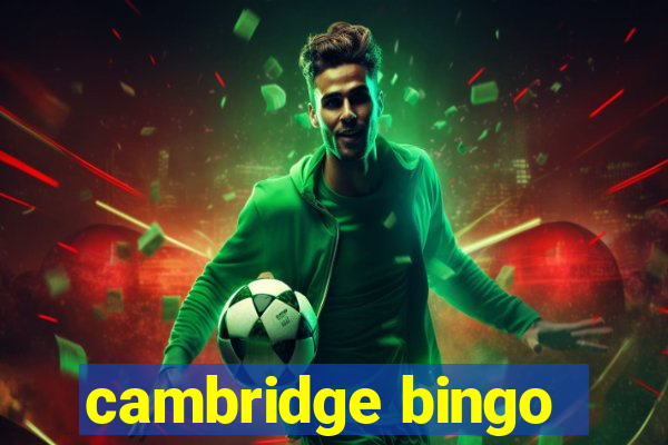 cambridge bingo