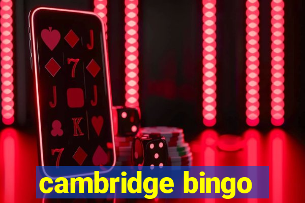 cambridge bingo