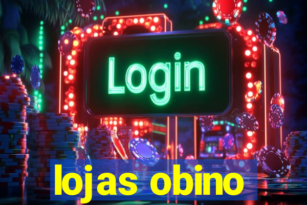 lojas obino