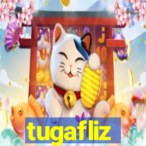 tugafliz