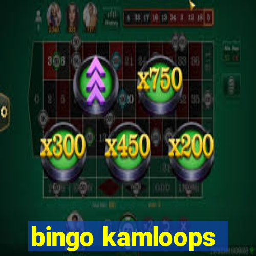 bingo kamloops