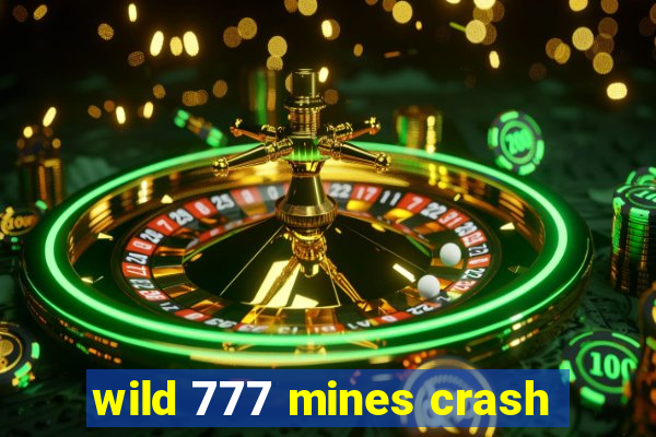 wild 777 mines crash