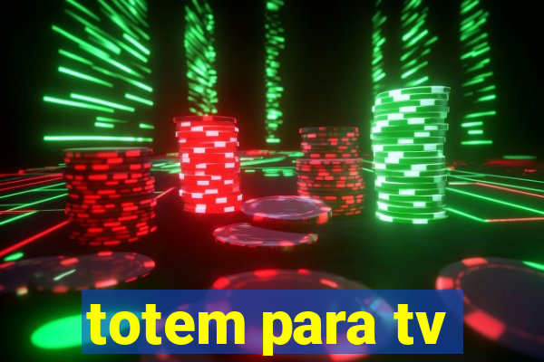 totem para tv