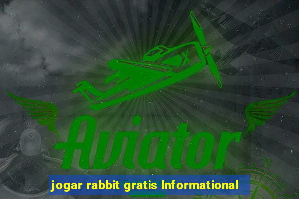 jogar rabbit gratis Informational