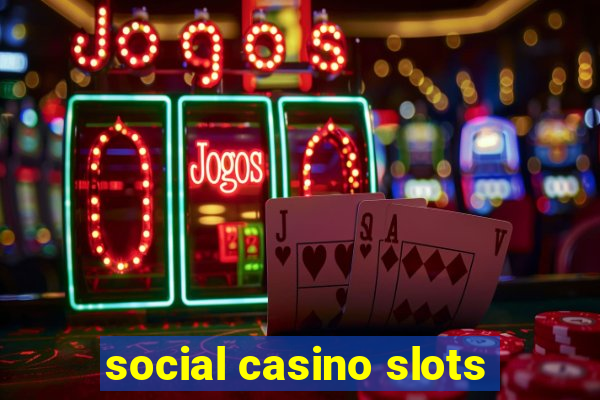 social casino slots