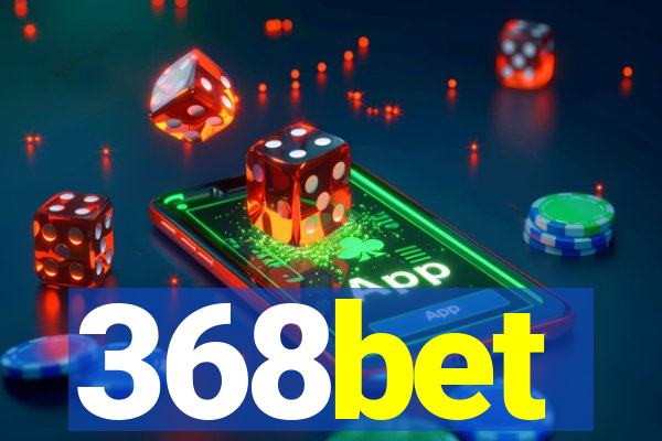 368bet