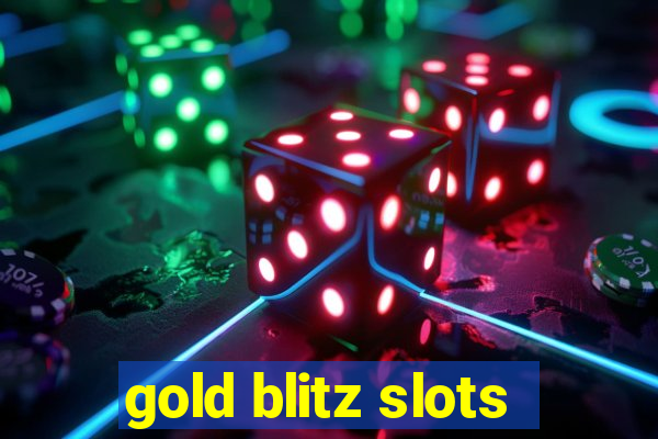 gold blitz slots