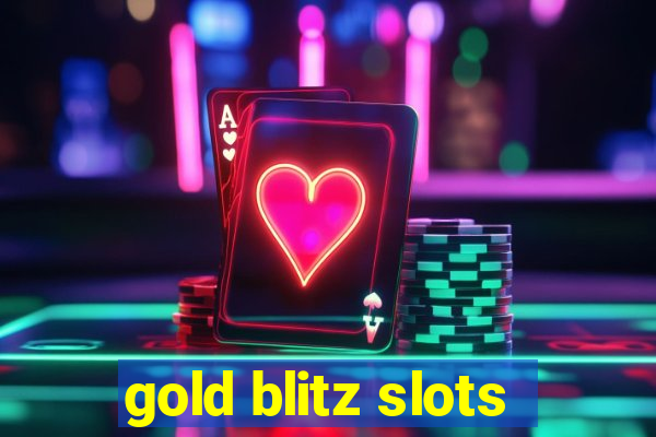 gold blitz slots