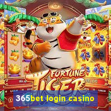 365bet login casino