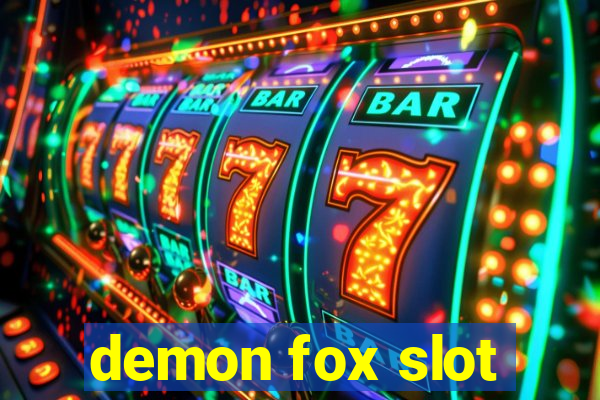 demon fox slot