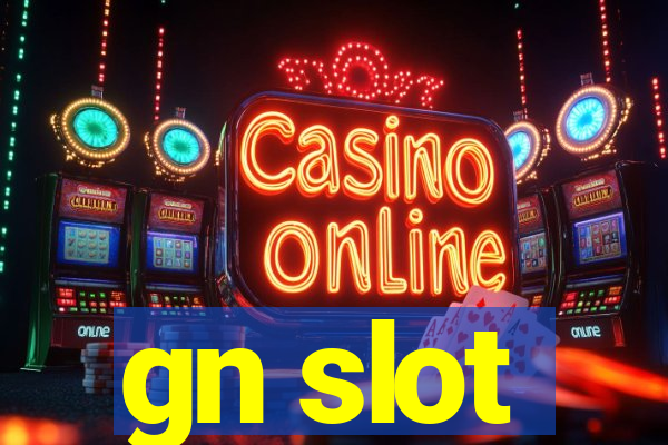 gn slot