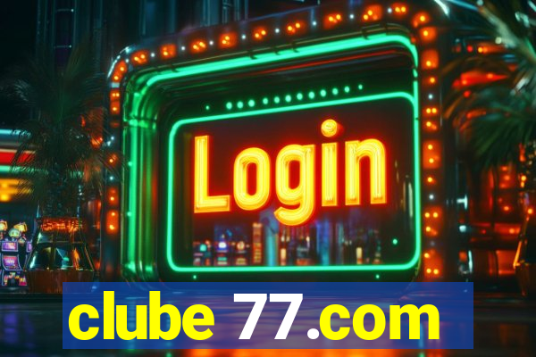 clube 77.com