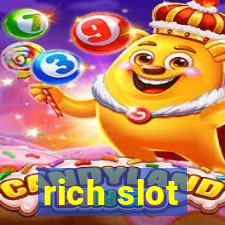 rich slot