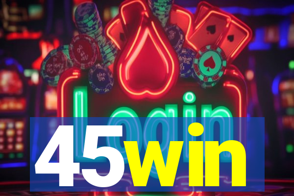 45win