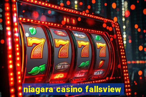 niagara casino fallsview