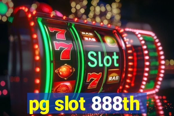 pg slot 888th