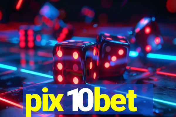 pix10bet