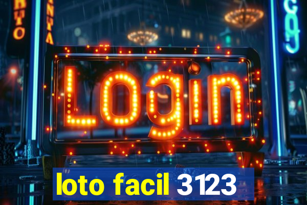 loto facil 3123