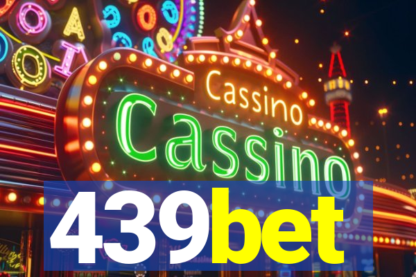 439bet