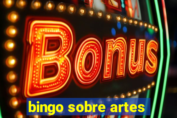 bingo sobre artes