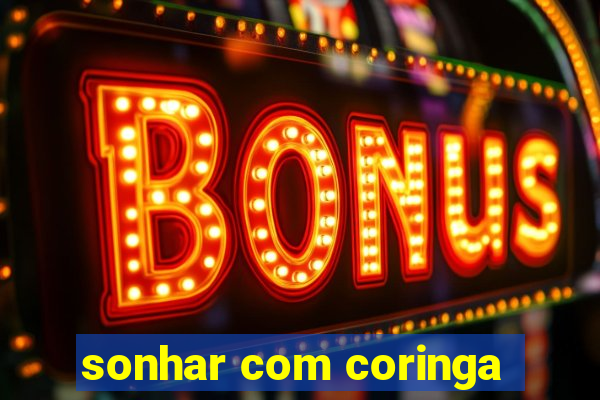 sonhar com coringa