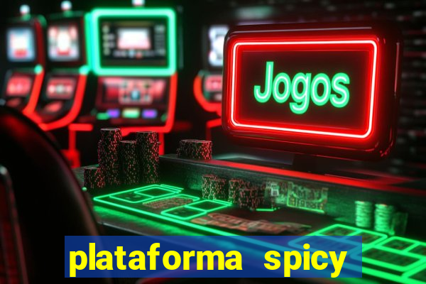 plataforma spicy bet é confiável