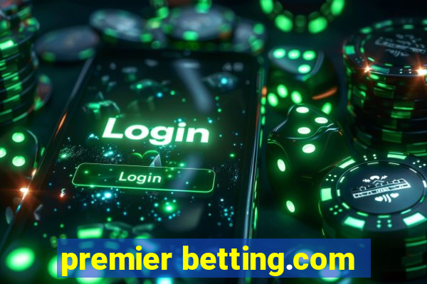 premier betting.com