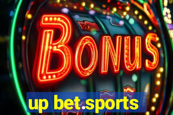 up bet.sports