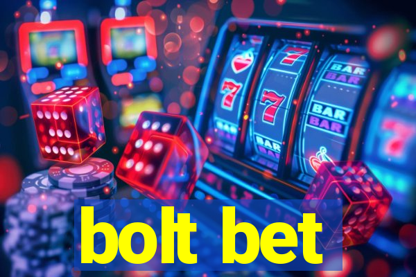 bolt bet