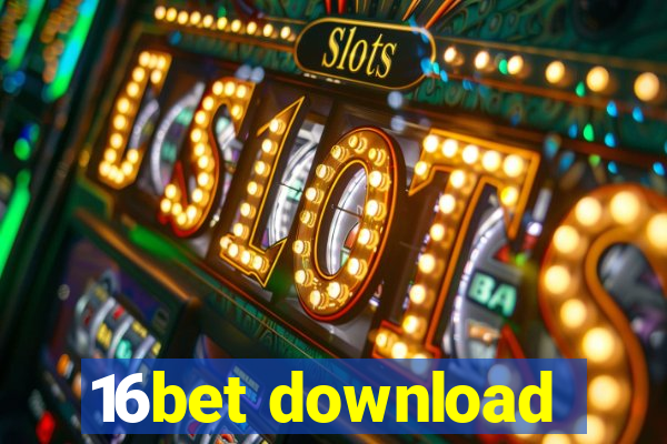 16bet download